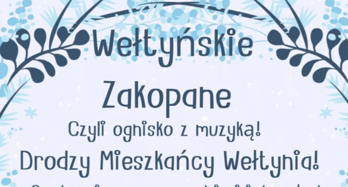 Inicjatywy społeczne, Wełtyńskie Zakopane Organizują spotkanie - zdjęcie, fotografia