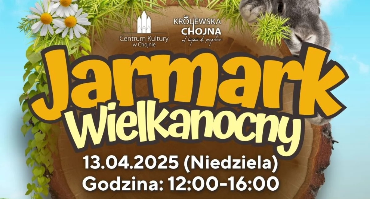 Info, Jarmark Wielkanocny Chojnie Zapraszają wystawców - zdjęcie, fotografia