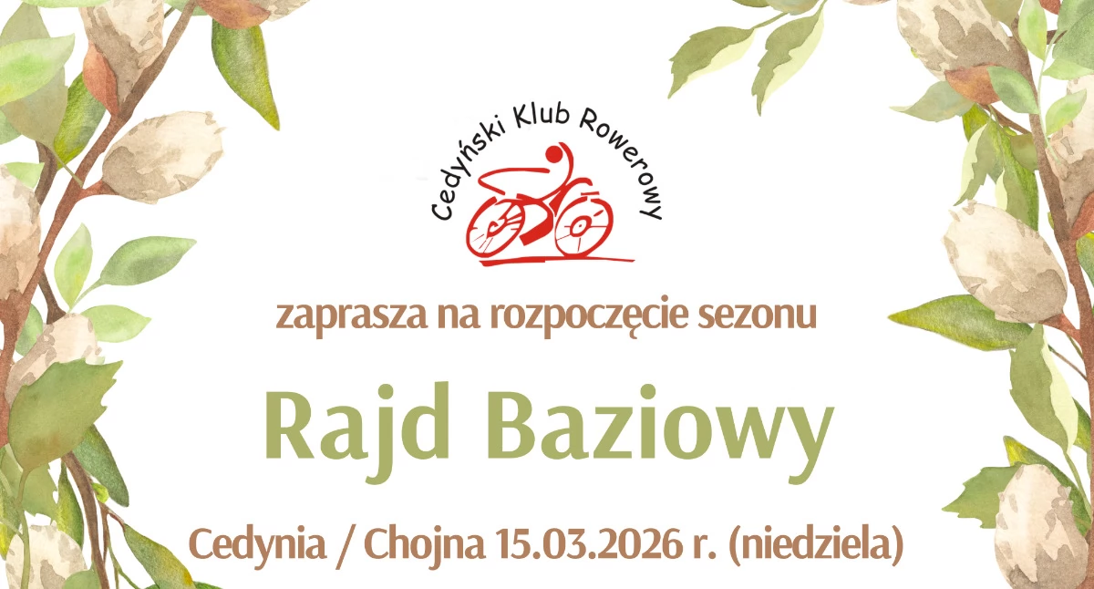 Turystyka Rowery, Baziowy otworzy XVIII sezon Cedyńskiego Klubu Rowerowego - zdjęcie, fotografia