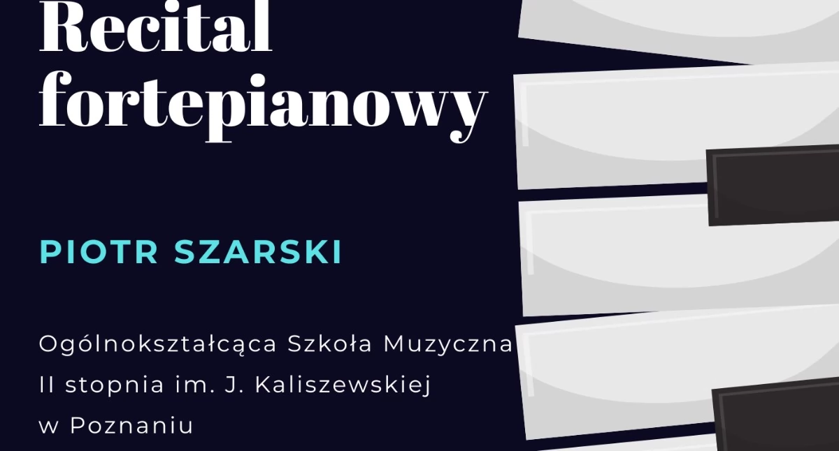 Koncerty muzyka, Szkoła Muzyczna zaprasza warsztaty pianistyczne recital fortepianowy - zdjęcie, fotografia