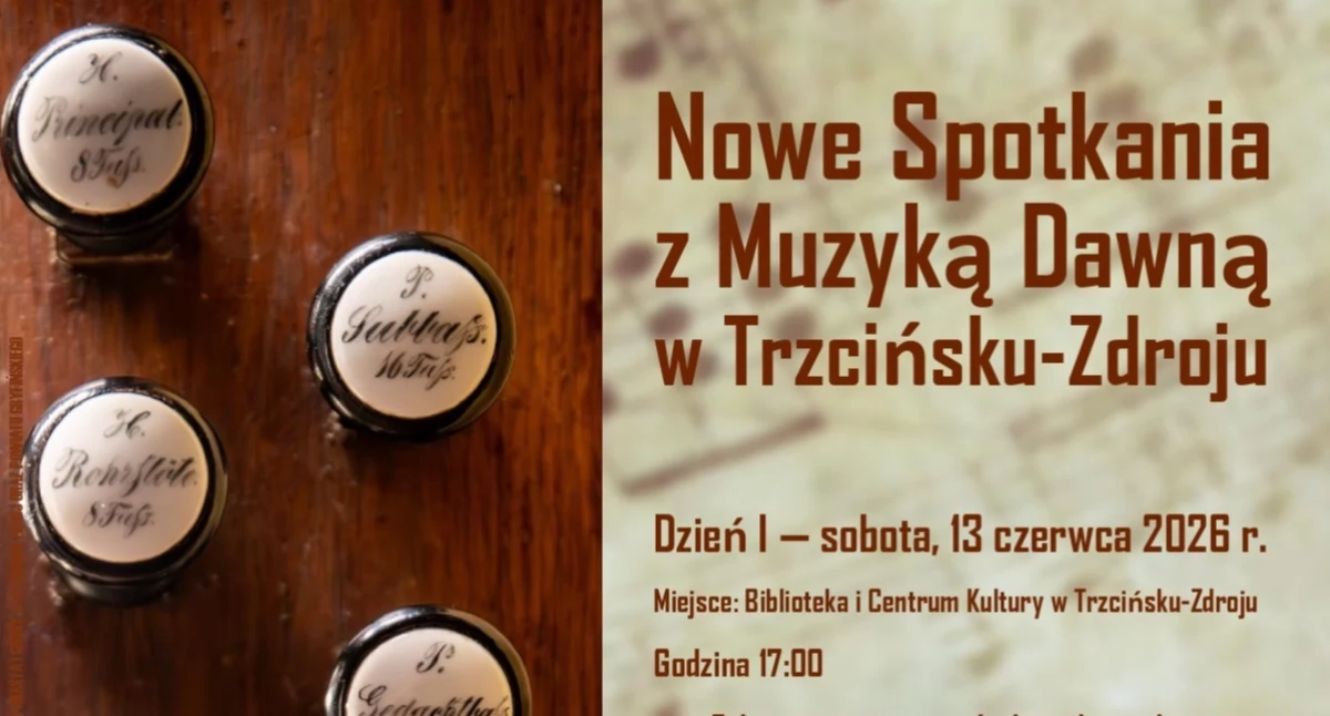 Koncerty muzyka, Spotkania Muzyką Dawną Znamy program wydarzenia! - zdjęcie, fotografia