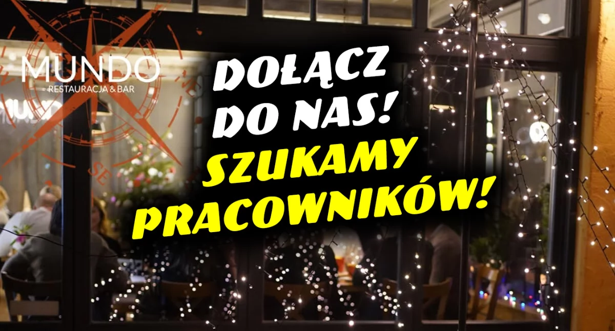 Gastronomia, MUNDO rekrutuje swojego zespołu - zdjęcie, fotografia