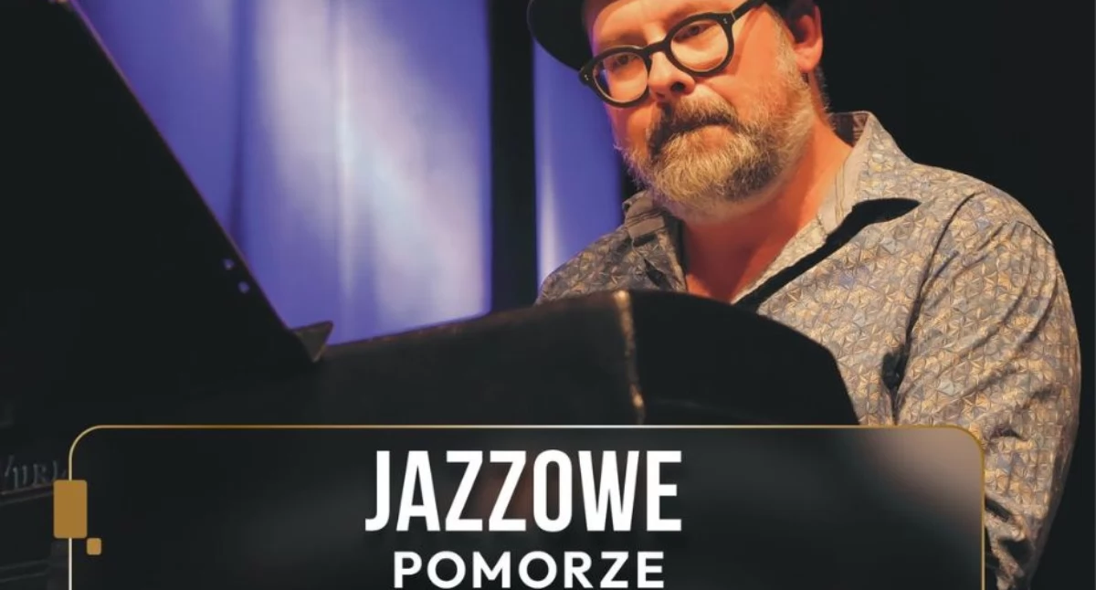 Koncerty muzyka, Jazzowe Pomorze Zachodnie dziś Chojnie! - zdjęcie, fotografia
