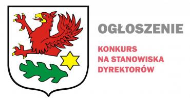 Ogłoszenie o konkursach na stanowiska dyrektorów placówek oświatowych