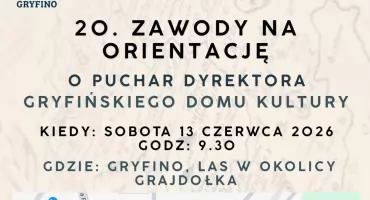 20. Zawody na Orientację o Puchar Dyrektora Gryfińskiego Domu Kultury