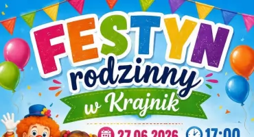 Sołectwo Krajnik zaprasza na festyn!