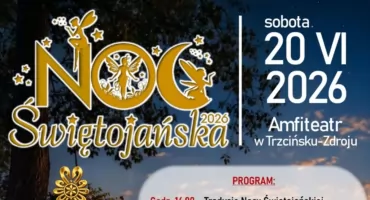 Noc Świętojańska 2026 w Trzcińsku-Zdroju