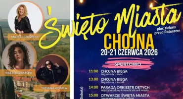 Dziś rozpoczynają się Dni Chojny! Podajemy program