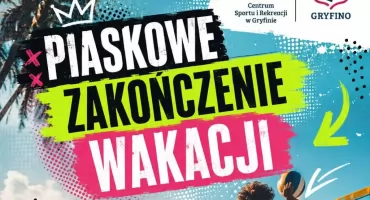 Piaskowe zakończenie wakacji w Gryfinie