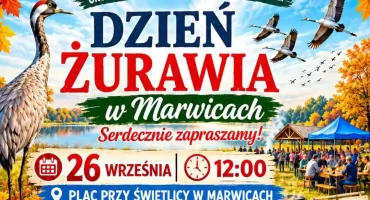 Biesiada z żurawiami. Zaprasza sołectwo Marwice!